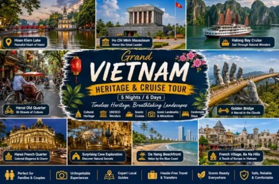 Grand Vietnam Heritage & Cruise Tour